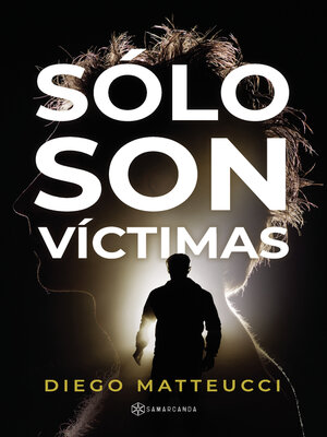 Sólo son víctimas - ebook